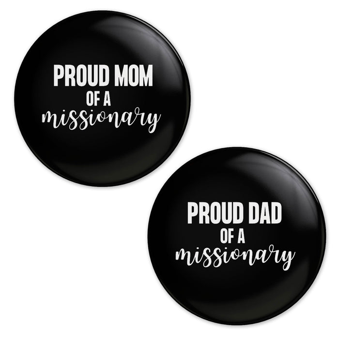 Proud Mom/Dad of a Missionary Button 2.25" | 1 ct