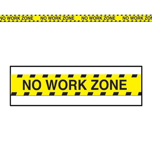 No Work Zone Party Tape