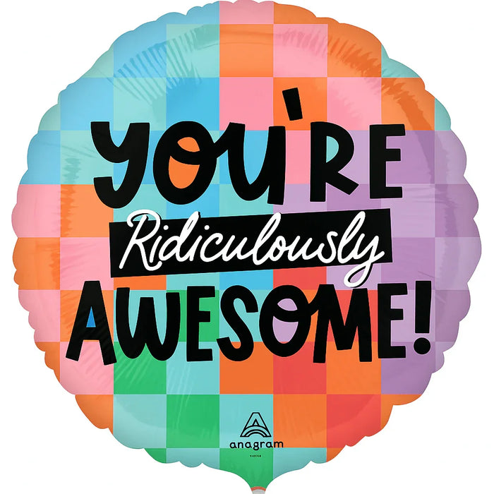 You're Ridiculously Awesome Mylar 18" | 1ct - Zurchers