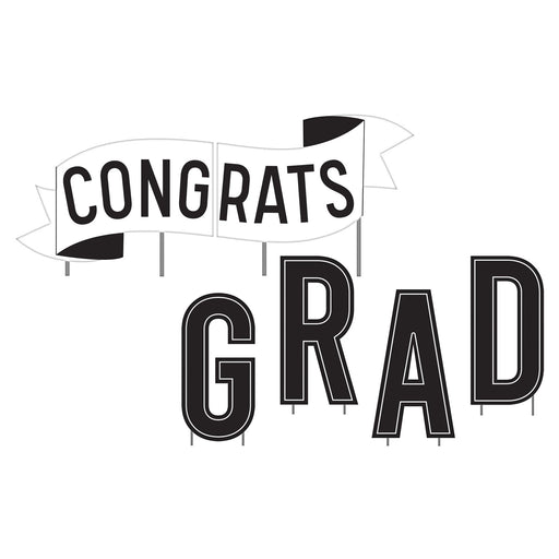 A Graduation Congrats Grad Yard Sign.