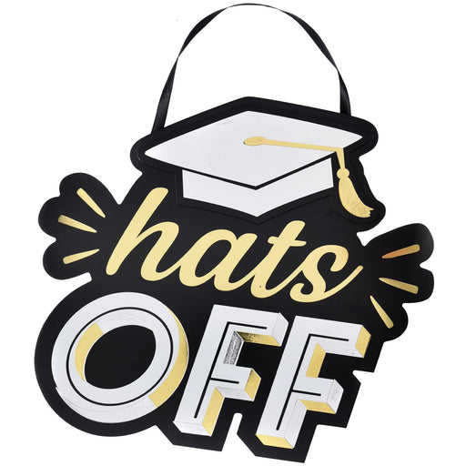 Hats Off Hanging Sign - Black, Gold, & Silver; 12 3/4" x 14 1/2"