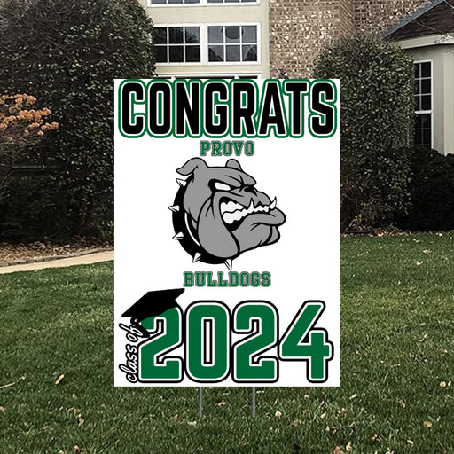 Provo Class of 2024 Yard Sign 18"x24"