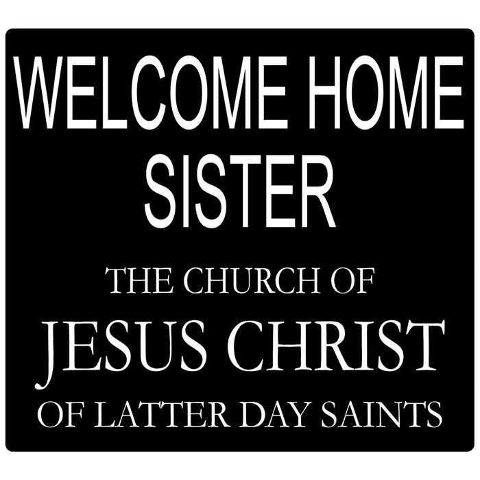 Missionary 24" x 21.5" Welcome Home Sister English Door  Banner