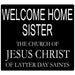 Missionary 24" x 21.5" Welcome Home Sister English Door  Banner