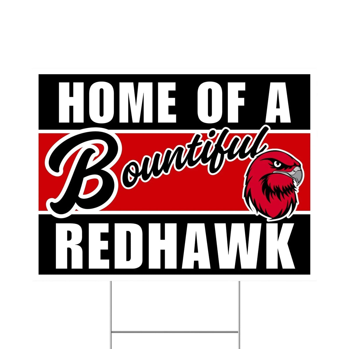 Bountiful High School Spirit Yard Sign 24