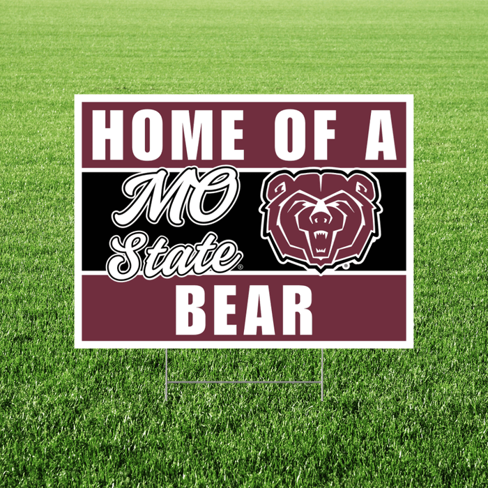 Sign with 'Home of a Mo State Bear' text and bear logo on grass