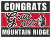 Mountain Ridge High School Grad Yard Sign 24" x 18" | 1 ct
