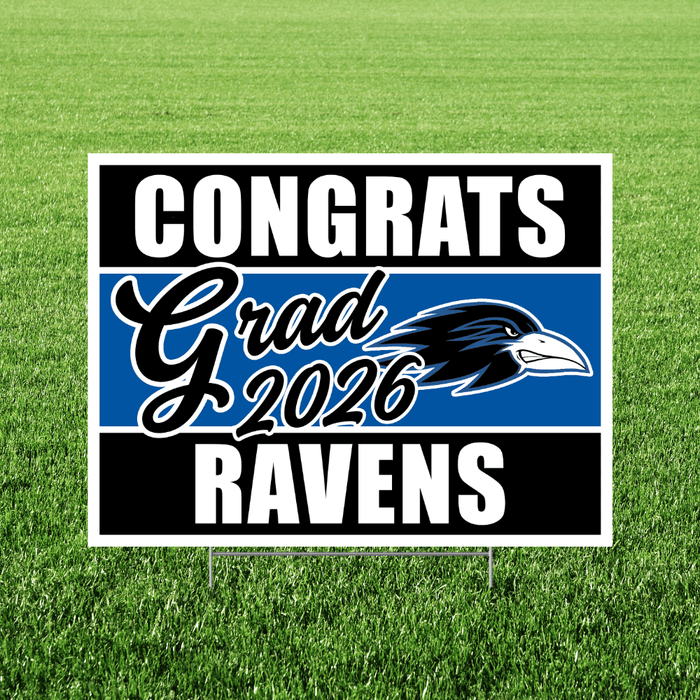 Graduation-themed sign with 'Congrats Grad 2026 Ravens' on a grass background