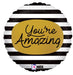 You're Amazing Round Mylar Balloon, 18" | 1ct - Zurchers