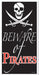 Beware of Pirates Door Cover | 30 x60"